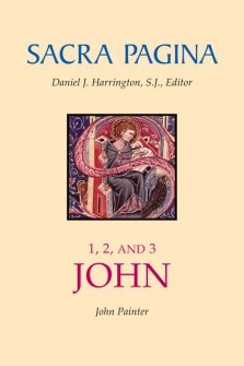 1, 2, and 3 John : Sacra Pagina