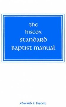 Hiscox Standard Baptist Manual