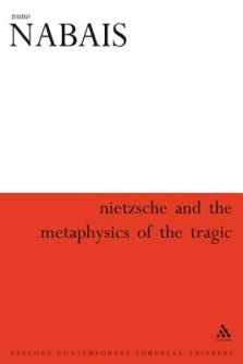 Nietzsche and the Metaphysics of the Tragic