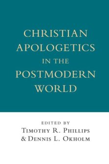 Christian Apologetics in a Postmodern World