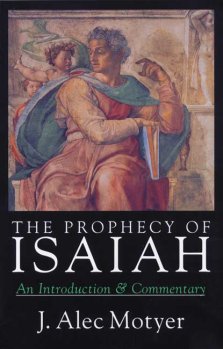 Prophecy of Isaiah – An Introduction Commentary