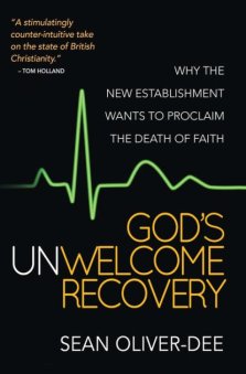 God's Unwelcome Recovery
