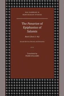 The Panarion of Epiphanius of Salamis: Book I (Sects 1-46)
