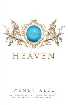 Visions From Heaven
