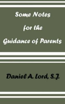 Some Notes for the Guidance of Parents