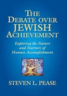 The Debate Over Jewish Achievement: Exploring the Nature and Nurture of Human Accomplishment