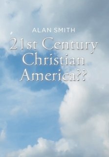 21st Century Christian America??