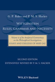 Wittgenstein: Rules, Grammar and Necessity