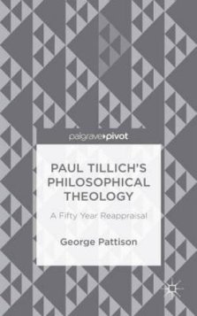 Paul Tillich\'s Philosophical Theology