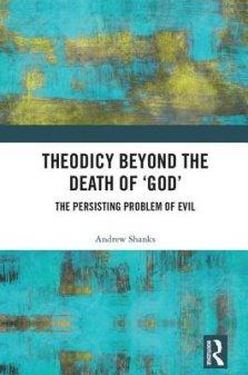 Theodicy Beyond The Death Of \'god\'
