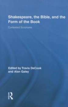 Shakespeare, the Bible, and the Form of the Book