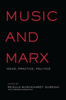 Music and Marx: Ideas, Practice, Politics
