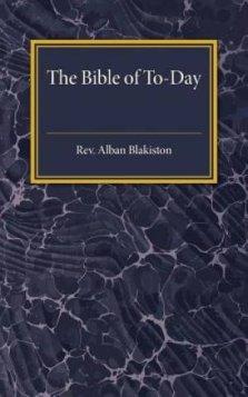 The Bible of to-Day