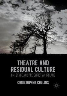 Theatre And Residual Culture