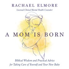 Mom Is Born