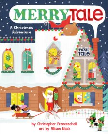 Merrytale (an Abrams Trail Tale): A Christmas Adventure