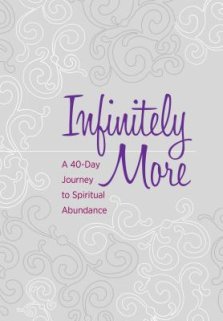 Infinitely More: Than You Can Ask or Imagine (40 Devotions)