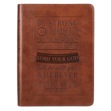 Be Strong and Courageous Luxury Journal