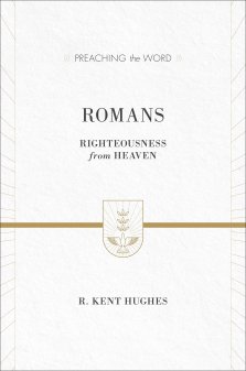 Romans : Preaching the Word