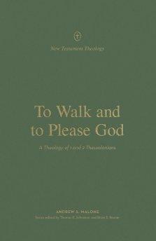 To Walk and to Please God