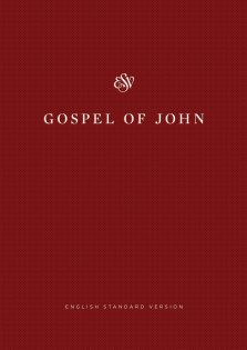 ESV Share the Good News Edition, Gospel of John, Red, Paperback, Large Print, Economy, Outreach, Book Introduction, Salvation Plan