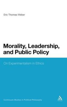 Morality, Leadership and Public Policy