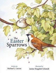 The Easter Sparrows