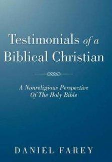 Testimonials Of A Biblical Christian