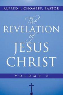 The Revelation of Jesus Christ: Volume 2