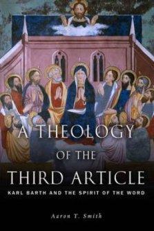 A Theology of the Third Article