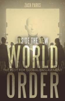 Inside the New World Order: The Plot for Global Enslavement