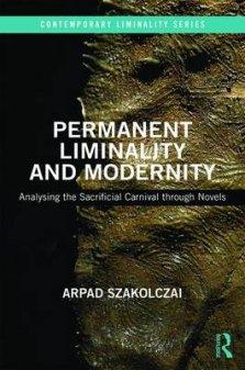 Permanent Liminality and Modernity