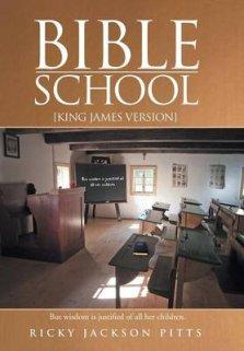 Bible School: [king James Version]