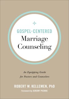 Gospel-Centered Marriage Counseling