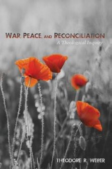 War, Peace, and Reconciliation