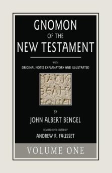 Gnomon of the New Testament, Volume 1