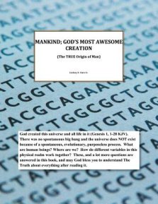 Mankind; God\'s Most Awesome Creation