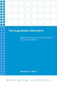 The Augustinian Alternative