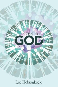 Circle to God