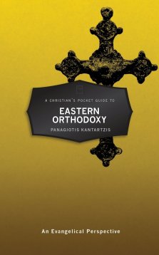 A Christian's Pocket Guide to Eastern Orthodox Theology