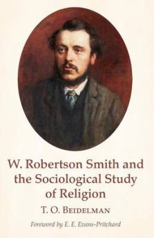 W. Robertson Smith and the Sociological Study of Religion
