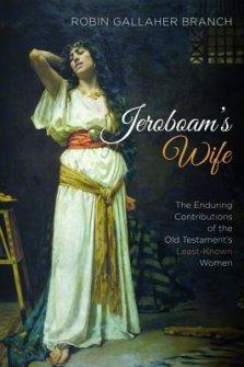 Jeroboam\'s Wife