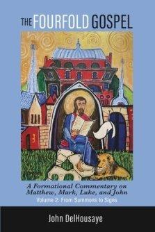 The Fourfold Gospel, Volume 2