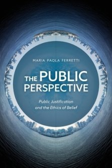 Public Perspective : Public Justification and the Ethics of Belief