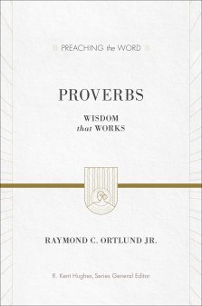 Proverbs : Wisdom That Works