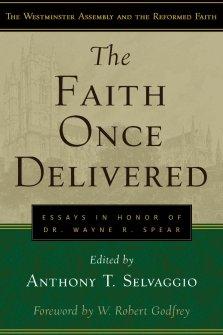 Faith Once Delivered