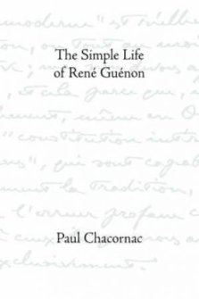 Simple Life of Rene Guenon