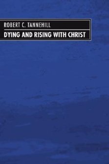 Dying and Rising with Christ
