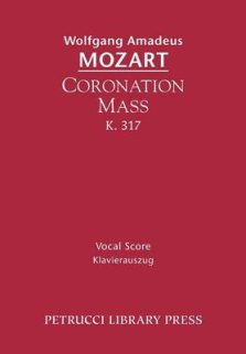 Coronation Mass, K. 317