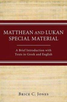 Matthean and Lukan Special Material